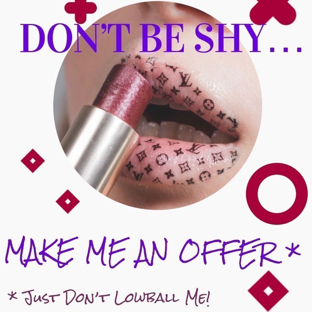 DON’T BE BASHFUL! MAKE ME A REASONABLE OFFER